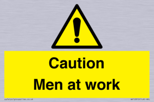 Caution Men at work